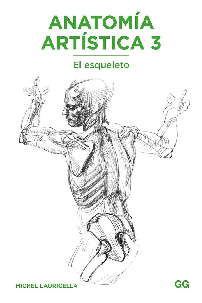Cubierta de Anatomía artística 3. El esqueleto